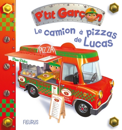 Le camion à pizza de Lucas