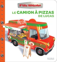 Le camion à pizza de Lucas