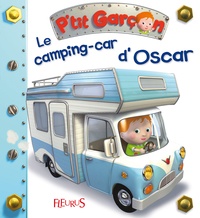 Nathalie Bélineau - Le camping car d'Oscar.