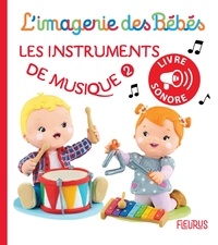 Nathalie Bélineau et Christelle Mekdjian - Les instruments de musique 2.