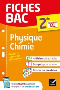 Nathalie Benguigui et Patrice Brossard - Fiches bac Physique-Chimie 2de - nouveau programme de Seconde.