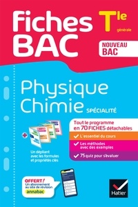Nathalie Benguigui et Patrice Brossard - Fiches bac Physique-Chimie Tle (spécialité) - Bac 2024 - tout le programme en fiches de révision détachables.