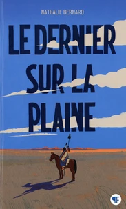 Le dernier sur la plaine