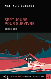 Sept jours pour survivre