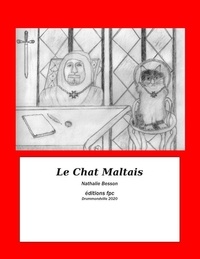 Nathalie Besson - Le Chat Maltais.