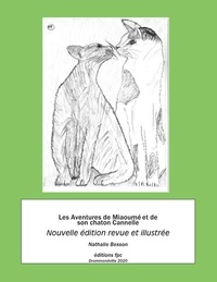  Nathalie Besson - Les Aventures de Miaoumé et de son chaton Cannellle.