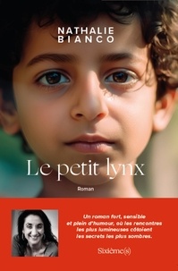 Nathalie Bianco - Le petit lynx.