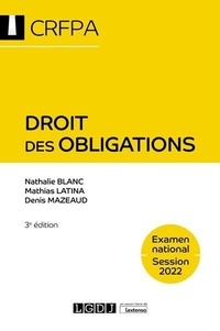 Nathalie Blanc et Mathias Latina - Droit des obligations.