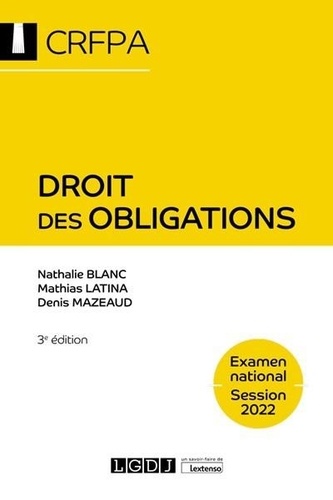 Droit des obligations  Edition 2022