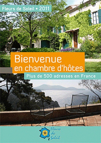 Bienvenue en chambre d'hôtes