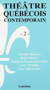 Théate quebéquois contemporain 2