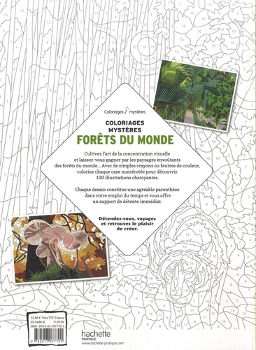 Forêts du monde. 100 coloriages mystères