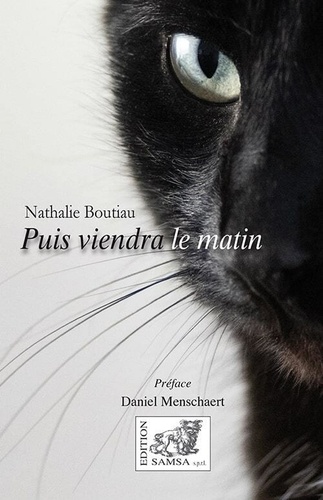 Nathalie Boutiau - Puis viendra le matin.