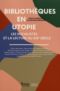 Ebook gratuit téléchargement pdf Bibliothèques en utopie  - Les socialistes et la lecture au XIXe siècle (French Edition) RTF PDF iBook