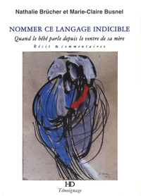 Nommer ce langage indicible