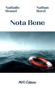 Nathalie Brunel et Nathan Borel - Nota Bene.