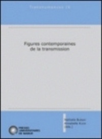 Nathalie Burnay - Figures contemporaines de la transmission.