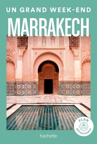 Nathalie Campodonico - Un grand week-end à Marrakech. 1 Plan détachable