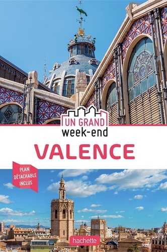 Un grand week-end à Valence  Edition 2021 -  avec 1 Plan détachable