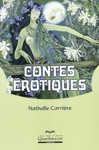 Nathalie Carrière - Contes Erotiques.