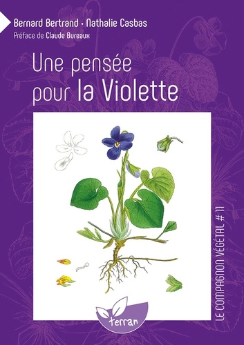 Nathalie Casbas et Annie-Jeanne Bertrand - Une Pensee Pour La Violette.