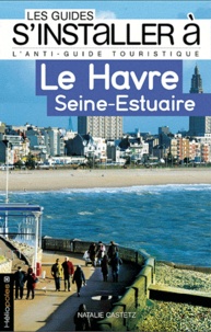 Nathalie Castetz - Le Havre Seine-Estuaire.