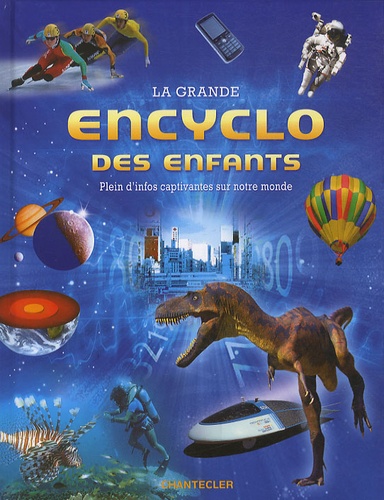 Nathalie Chaput - La grande encyclo des enfants.