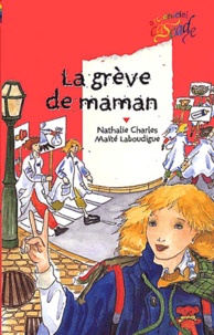 Nathalie Charles - La Greve De Maman.