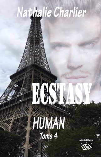 Ecstasy. Tome 4 : Human