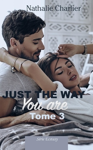 Nathalie Charlier - Just the Way You Are – Tome 3.