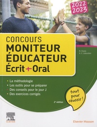 Nathalie Chasle et Anne-Eva Lebourdais - Concours Moniteur Educateur - Epreuves écrites et orales.