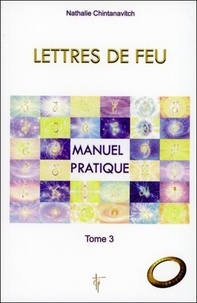 Lettres de feu - Tome 3, Manuel pratique.pdf