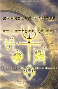 Symboles maîtres et lettres de feu - Les clés douverture des portes souterraines.pdf