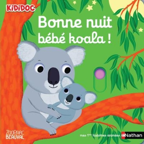 Nathalie Choux - Bonne nuit petit koala !.