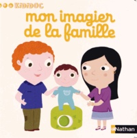 Nathalie Choux - Mon imagier de la famille.