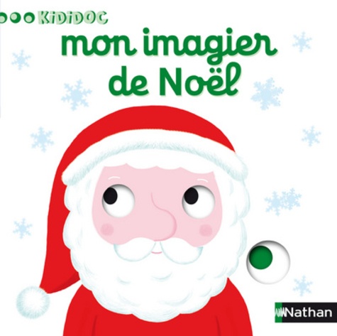 Nathalie Choux - Mon imagier de Noël.