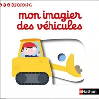 Nathalie Choux - Mon imagier des véhicules.