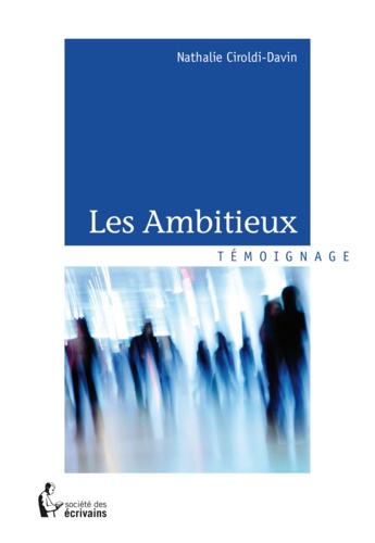 Les Ambitieux