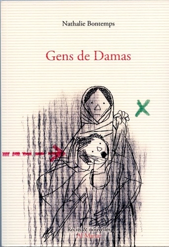 Nathalie Clément - Gens de Damas.