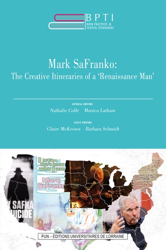 Mark SaFranko: The Creative Itineraries of a "Renaissance Man"