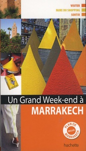 Nathalie Compodonico - Un grand week-end à Marrakech.
