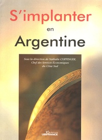Nathalie Coppinger - S'implanter en Argentine.