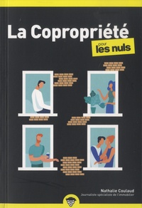 Nathalie Coulaud - La copropriété pour les nuls.