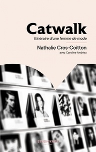 Nathalie Cros-Coitton - Catwalk.