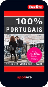 Nathalie Da Silva et Caroline Allard - 100% Portugais - Tous les mots qu'il faut.