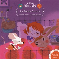 Nathalie Dargent et  Colonel Moutarde - Bijou et Yiyi Tome 4 : La petite souris.