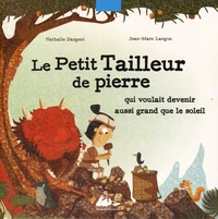 Le petit tailleur de pierre