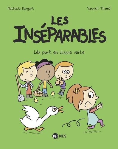 Les inséparables Tome 4 Léa part en classe verte