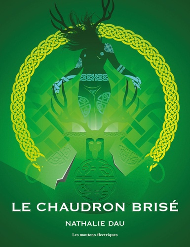 Le chaudron brisé