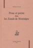 Nathalie Dauvois - Prose et poésie dans les Essais de Montaigne.